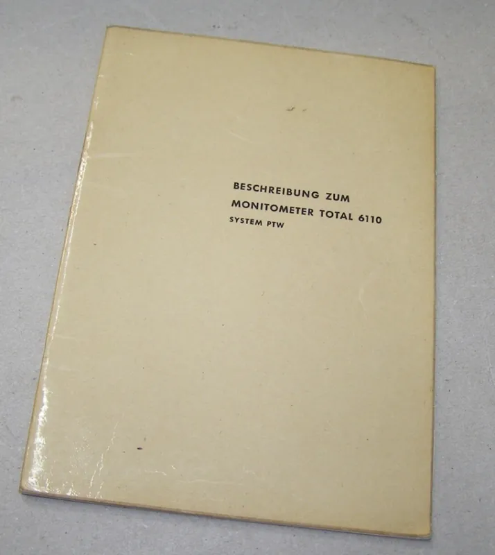 Versand Am Gleichen Tag B.89 Beschreibung Monitometer Total 6110, System PTW