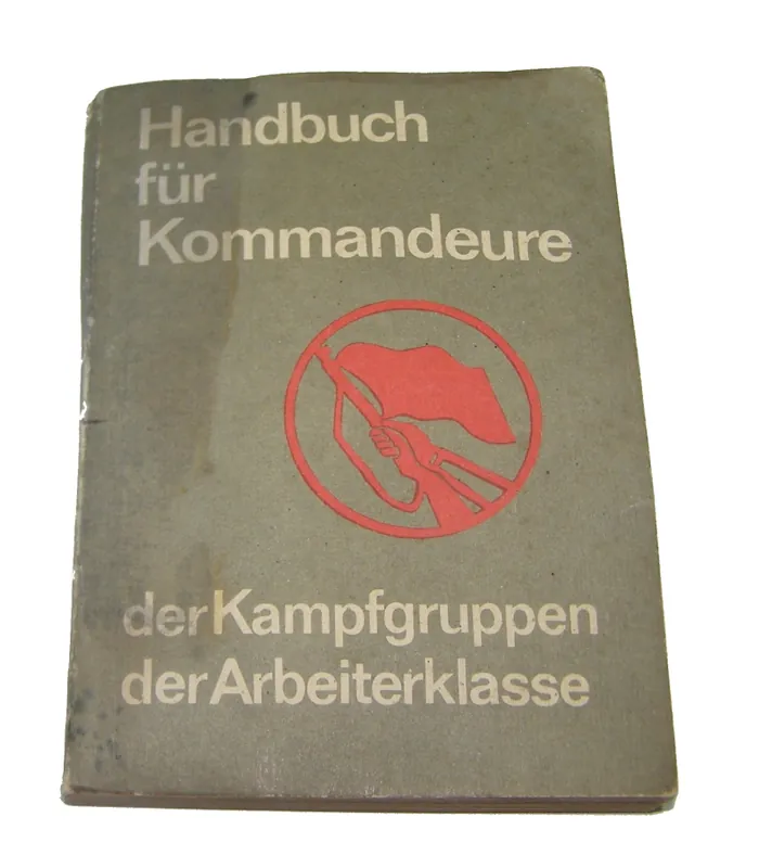 Neuheit Handbuch für Kommandeure der Kampfgruppen der Arbeiterklasse