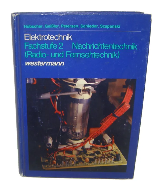 Buch Elektrotechnik Fachstufe 2 Nachrichtentechnik (Radio-und Fernsehtechnik) Neue Ware