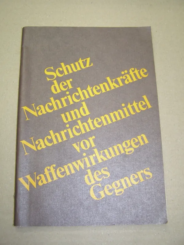 Expressversand B.56 Sachbuch "Schutz der Nachrichtenkräfte und Nachrichtenmittel, DDR, 1990