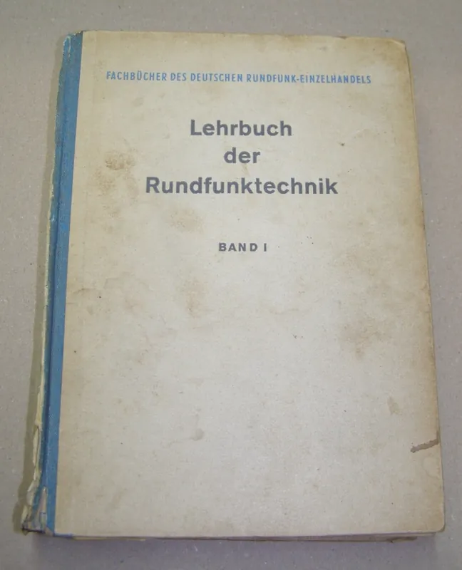 B.20 Fachbuch "Lehrbuch der Rundfunktechnik", Band 1 Top-Preis