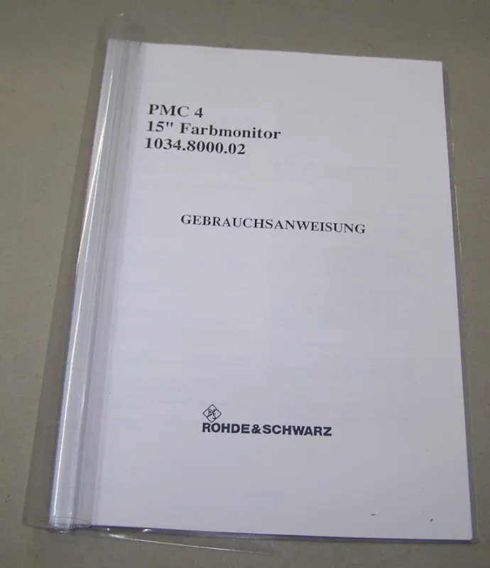 Neue Kollektion B.110 Rohde & Schwarz Gebrauchsanweisung PMC4 15" Farbmonitor 1034.8000.02
