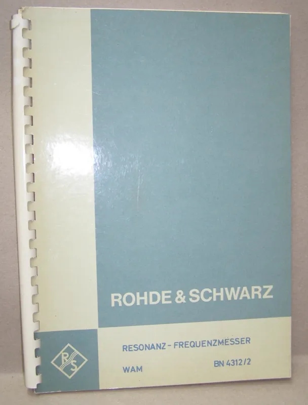 Markenprodukt B.139 Rohde & Schwarz, Original Handbuch Resonanz-Frequenzmesser WAM, BN4312/2, A4-Format
