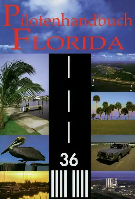 B.192 Pilotenhandbuch Florida Mega-Angebot