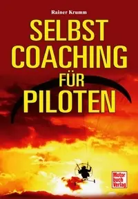 Nur Für Kurze Zeit B.082.1 Selbst Coaching für Piloten