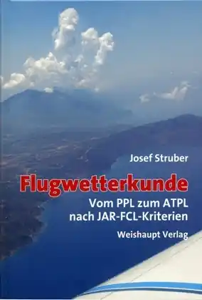 Sonderaktion Flugwetterkunde - vom PPL zum ATPL nach JAR-FCL-Kriterien