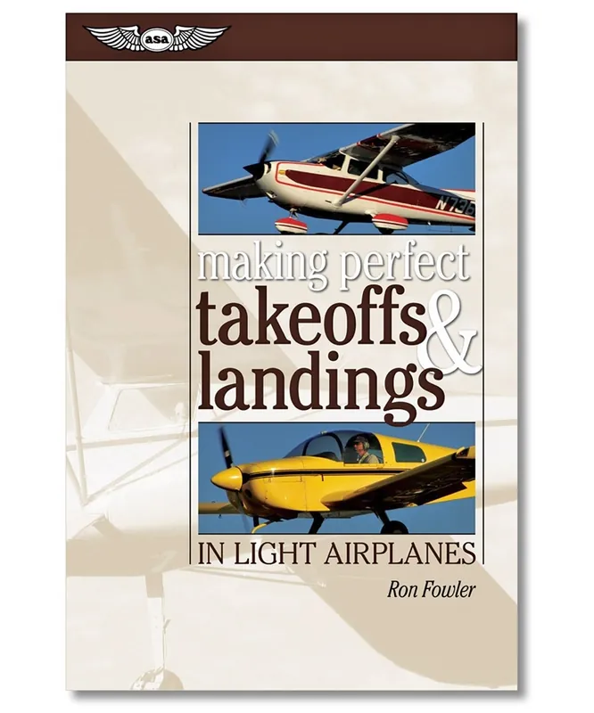ASA, Making Perfect Takeoffs & Landings in Light Airplanes Markenware