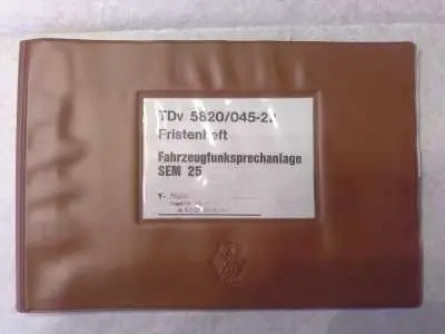 Top-Preis Fahrzeugfunksprechanlage SEM 25 Fristenheft, TDv 5820/045-22