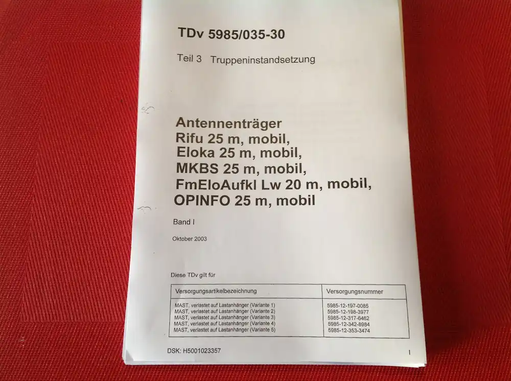 Antennenträger, Rifu 25m, Eloka 25 m, MKBS 25 m, FmEloAufkl LW 20 m, OPINFO 25 m ( mobil ), TDv 5985/035-30 Mega-Angebot