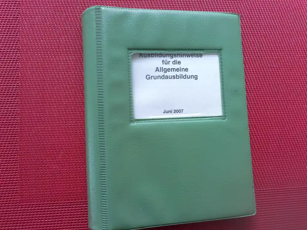 Nur Heute Ausbildungshinweise für die allgemeine Grundausbildung (Neuere Version)