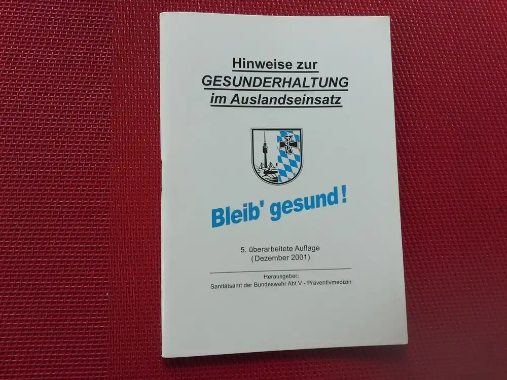 Online Kaufen Hinweise zur Gesunderhaltung im Auslandseinsatz