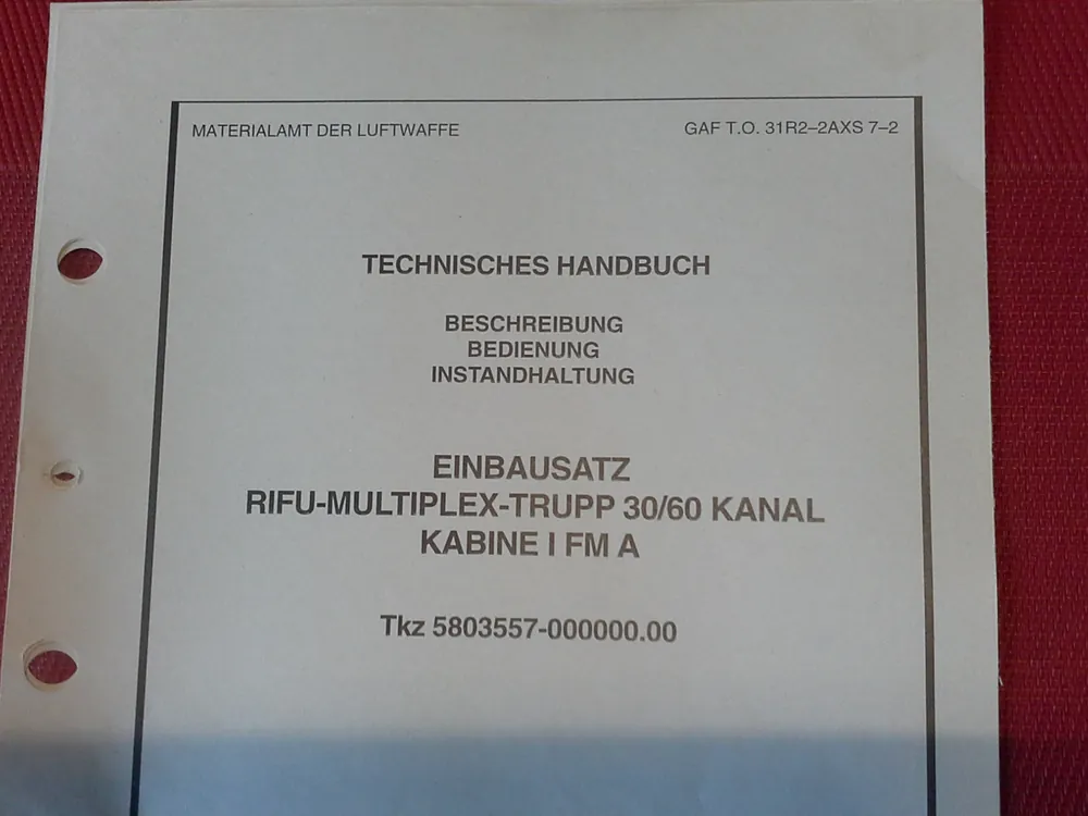 GAF T.O. 31R2-2AXS 7-2, Technisches Handbuch, Einbausatz Rifu-Multiplex-Trupp 30/60 Kanal, Kabine I FM A Sonderangebot