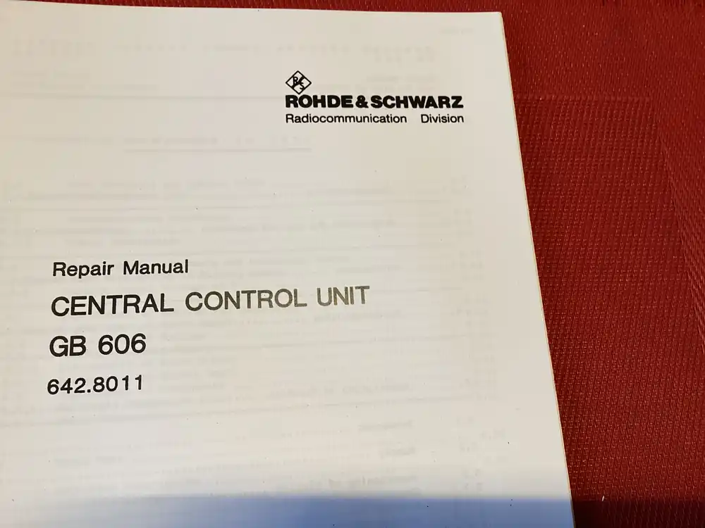 Zertifiziert Rohde & Schwarz GB 606 Central Control Unit, Repair Manual