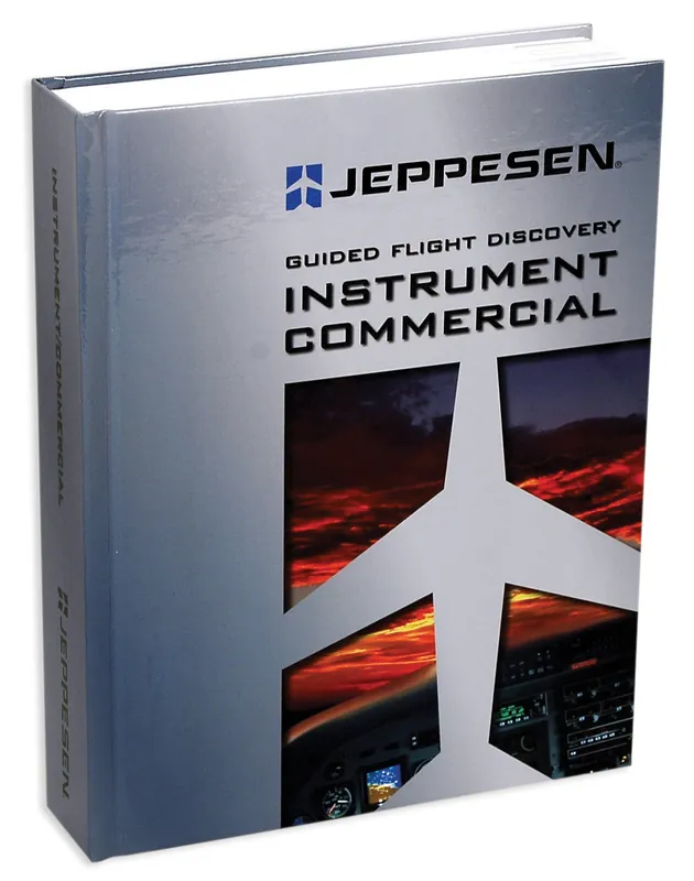 Guided Flight Discovery: Instrument Commercial Manual Nur Für Kurze Zeit