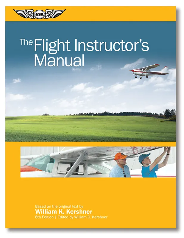 The Flight Instructor's Manual Heißes Angebot