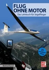 Flug ohne Motor - der Klassiker Aktuell