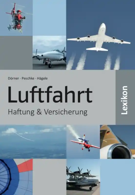 Meistverkauft Luftfahrt Lexikon - Haftung & Versicherung