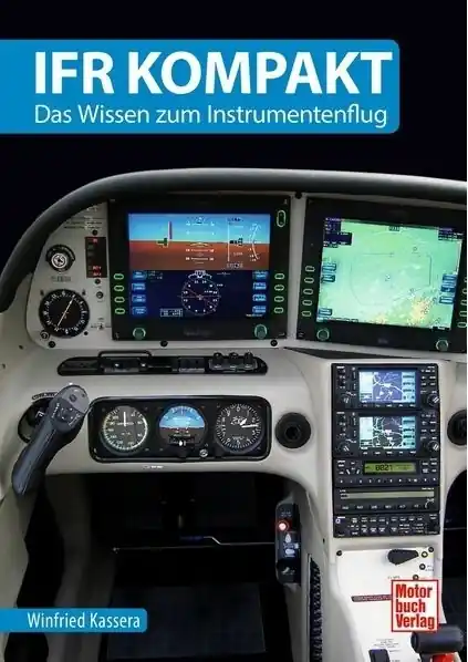 IFR kompakt - Das Wissen zum Instrumentenflug Nur Für Kurze Zeit