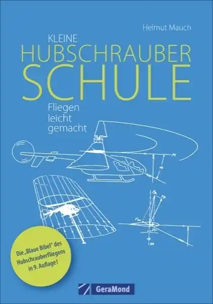 Kleine Hubschrauberschule Must-Have