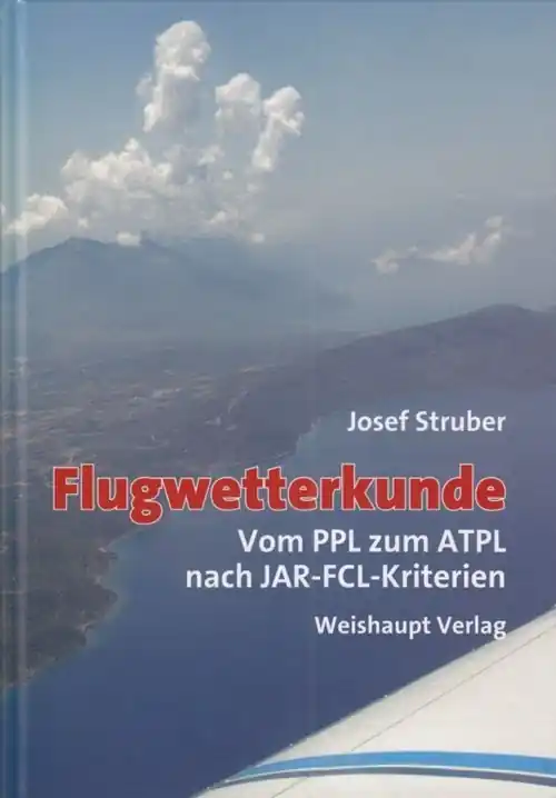 Flugwetterkunde, vom PPL zum ATPL nach JAR-FCL Sonderangebot