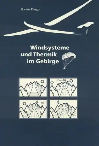 Windsysteme und Thermik im Gebirge Super-Preis