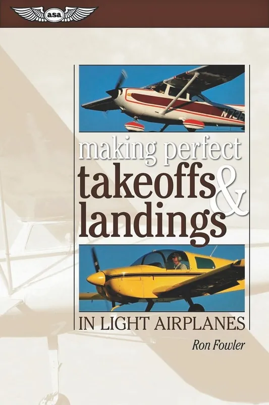 Expressversand Takeoffs and Landings in Light Airplanes, R. Fowler