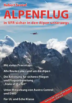 Expressversand Alpenflug - In VFR sicher in den Alpen unterwegs