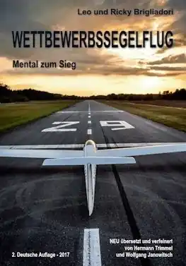 Wettbewerbssegelflug - Mental zum Sieg, Brigliadori Sofort Bestellen