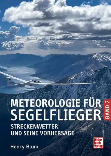 Meteorologie für Segelflieger Band 2 Neuheit